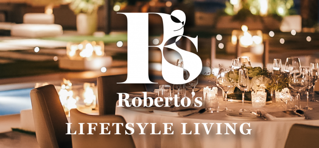 Roberto’s Lifestyle Living